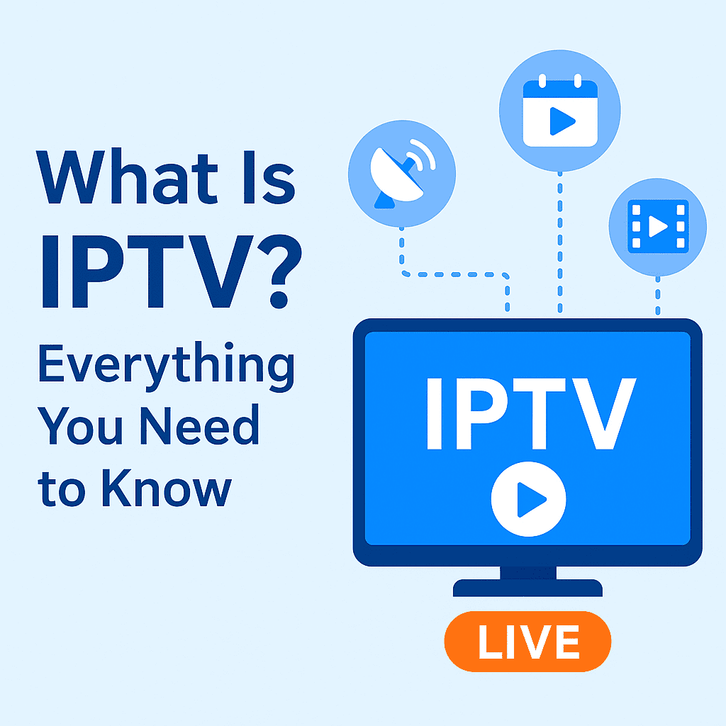 What Is IPTV